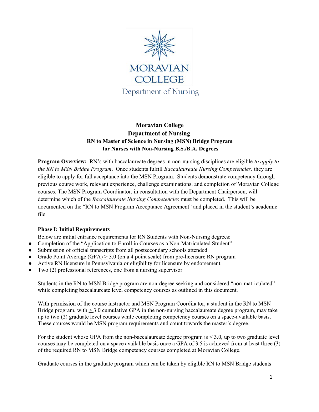 Moravian College Department of Nursing RN to Master of Science in Nursing (MSN) Bridge