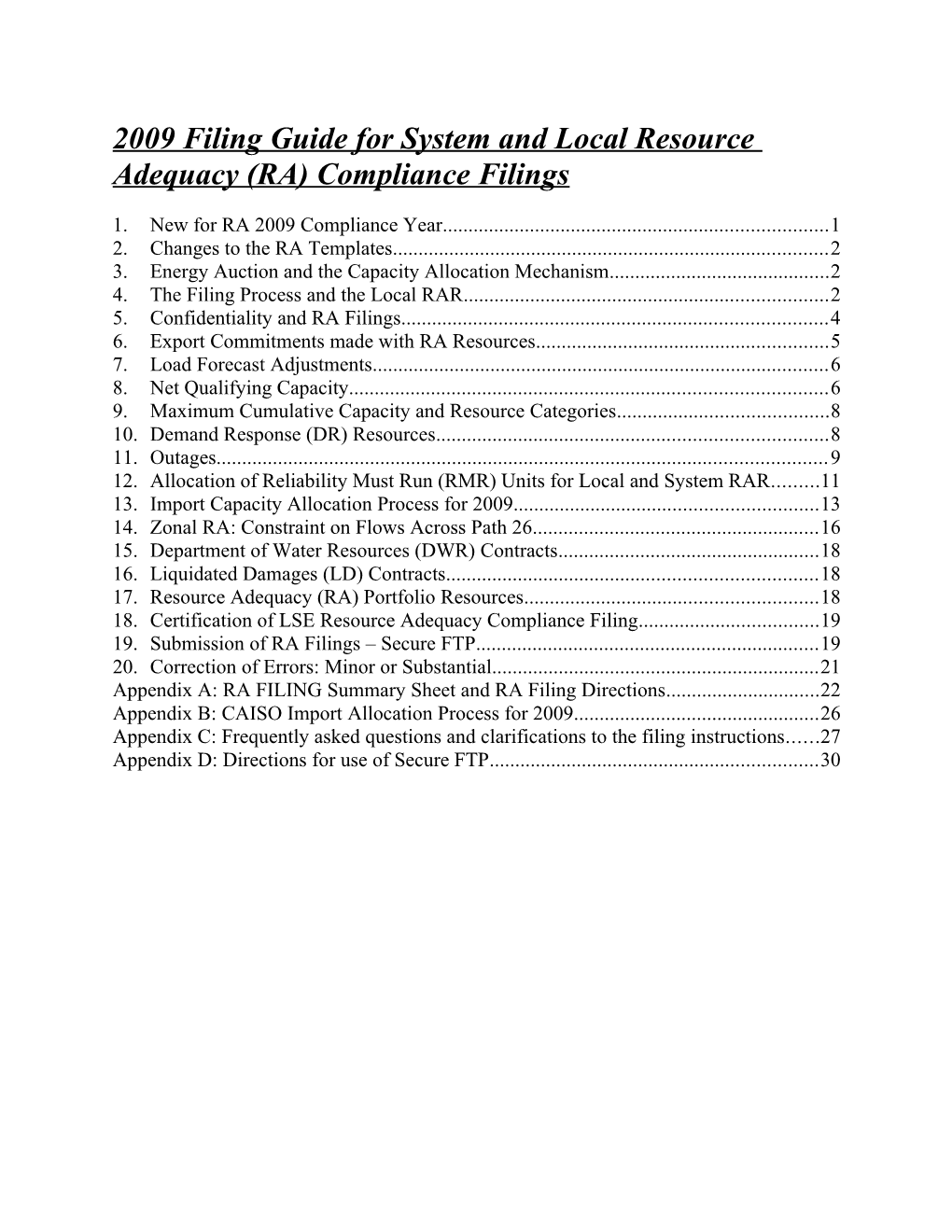 2009 Filing Guide for System and Local Resource Adequacy (RA) Compliance Filings