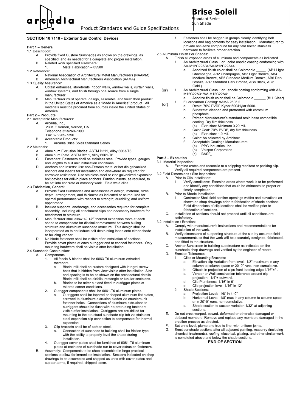 Aluminum Sunshade Specification 10700 - Exterior Sun Control Devices