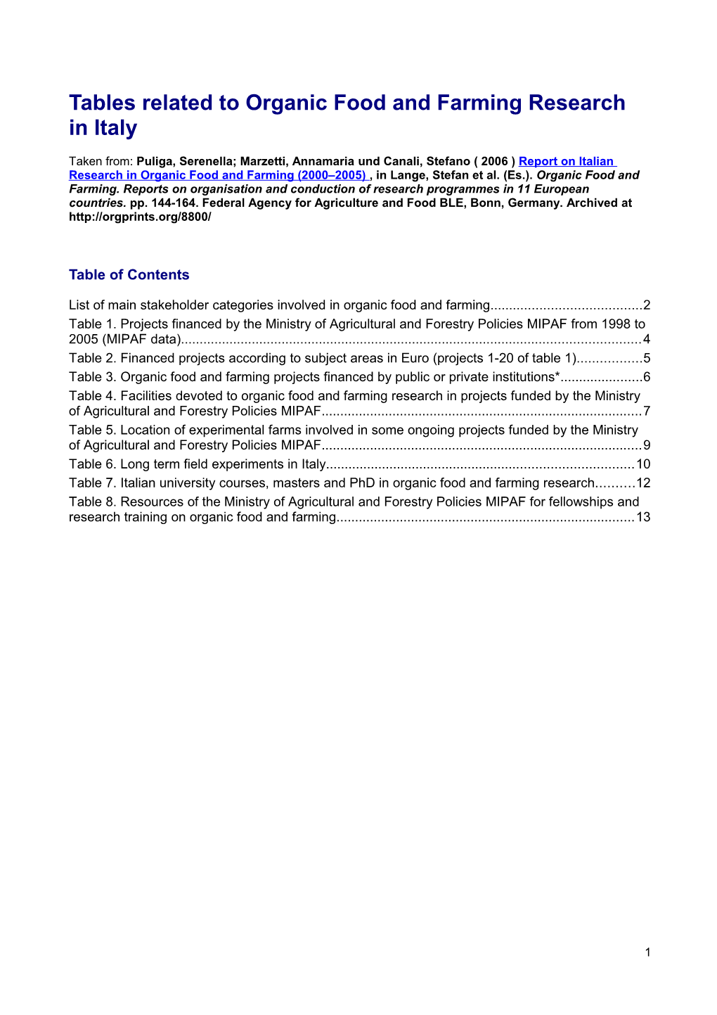 Tables Related to Organic Food and Farming Research in Italy