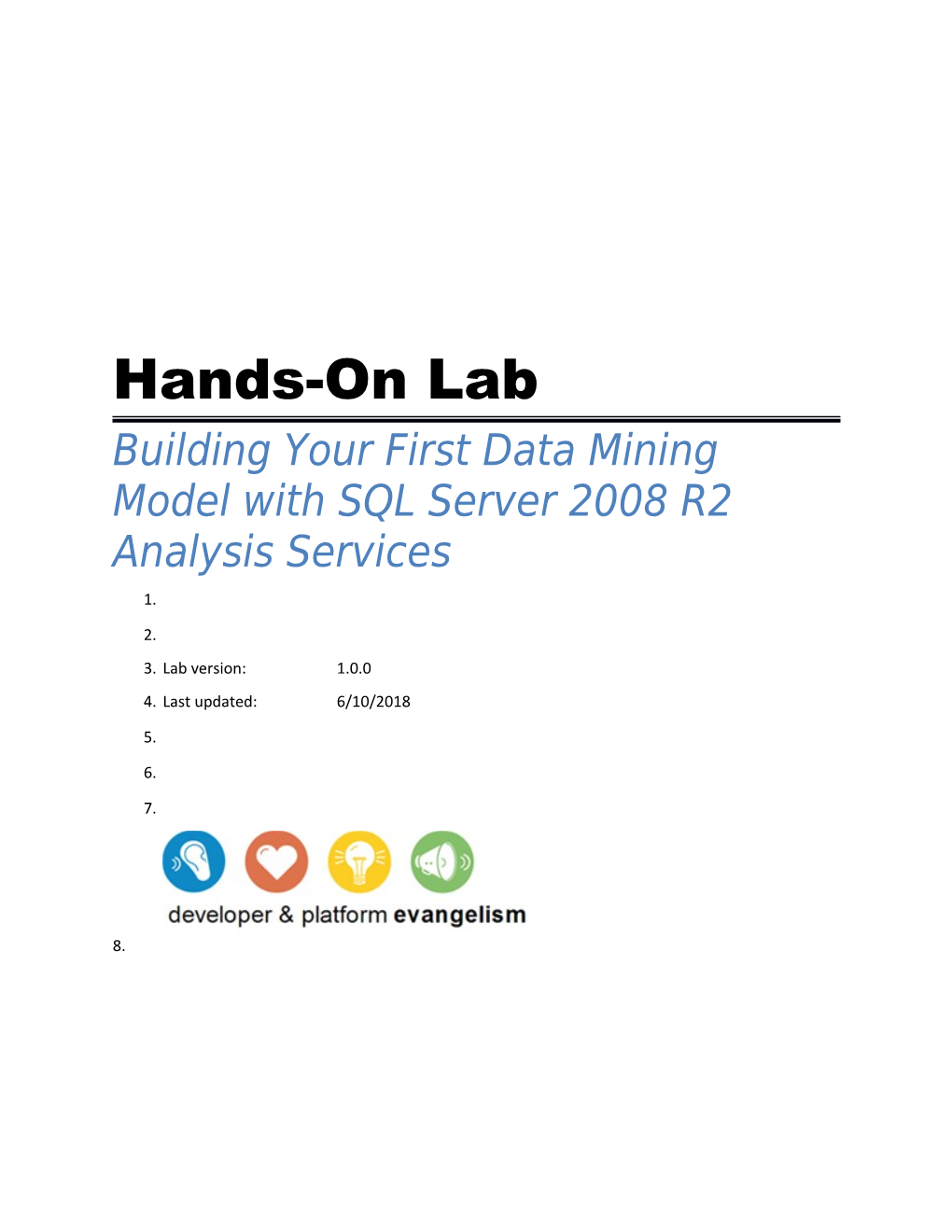 Hands on Lab: Building Your First Data Mining Model with SQL Server 2008 R2 Analysis Services