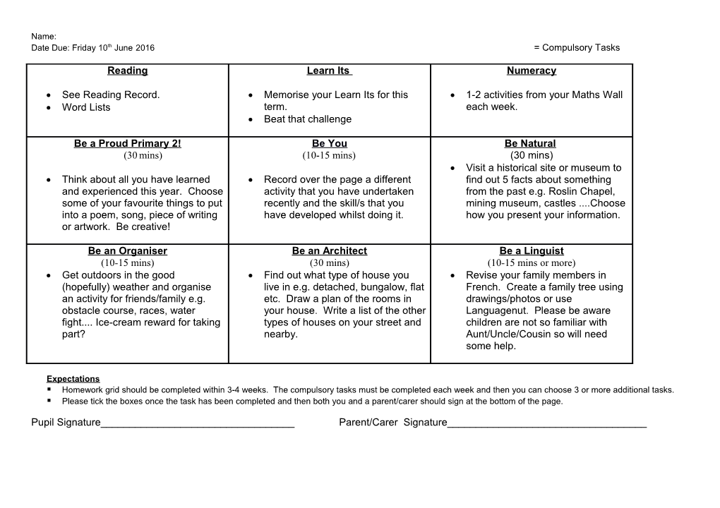 Date Due: Friday10thjune2016 = Compulsory Tasks