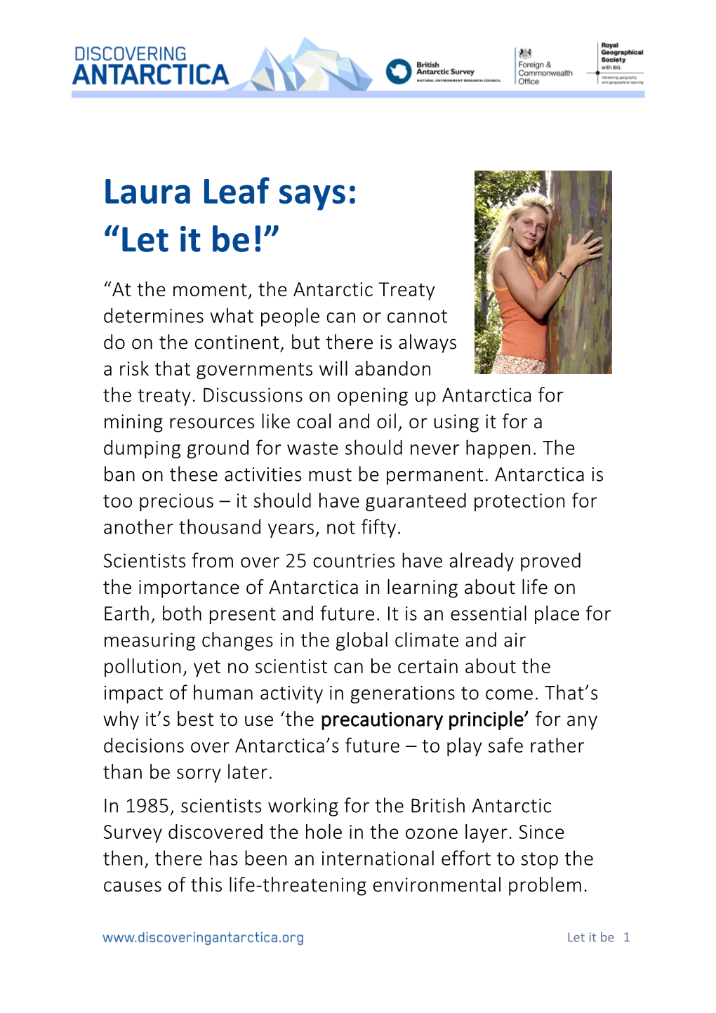 Laura Leaf Says: Let It Be!