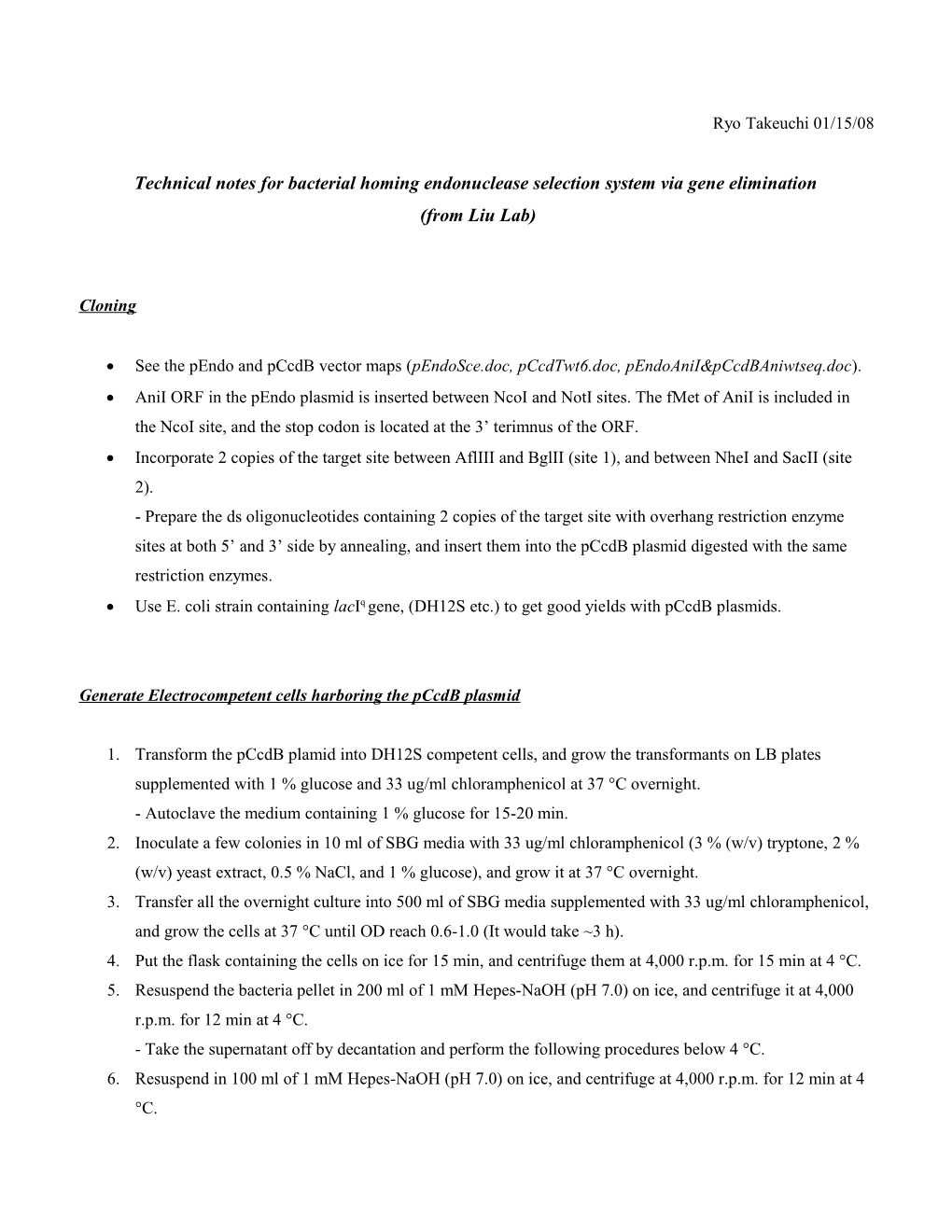 Bacterial Homing Endonuclease Selection System