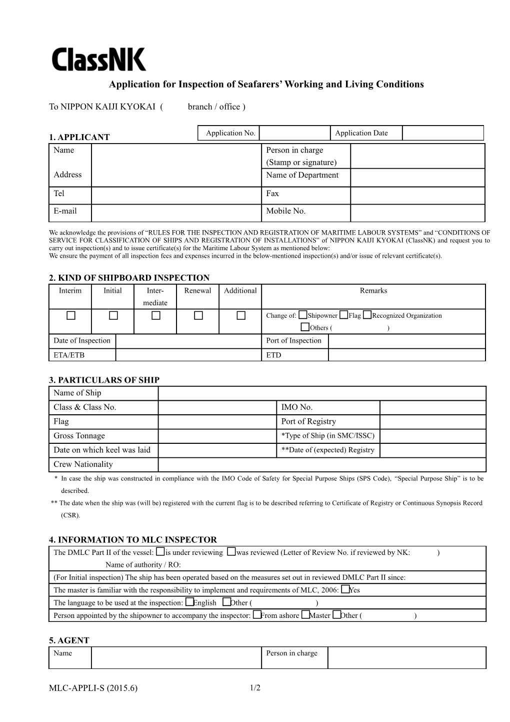 Application for Inspectionof Seafarers Working and Living Conditions