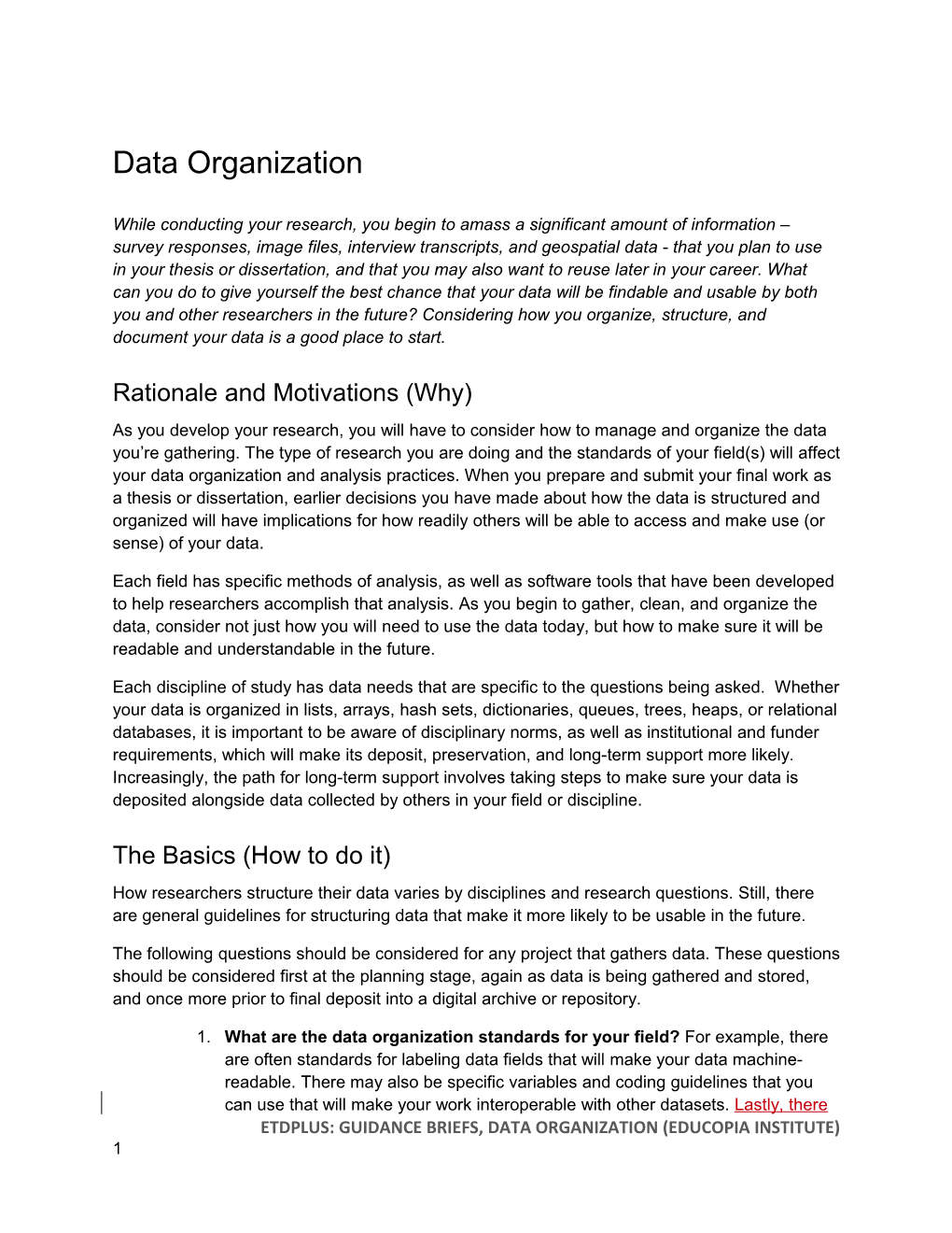 Etdplus: Guidance Briefs, Data Organization (Educopia Institute)
