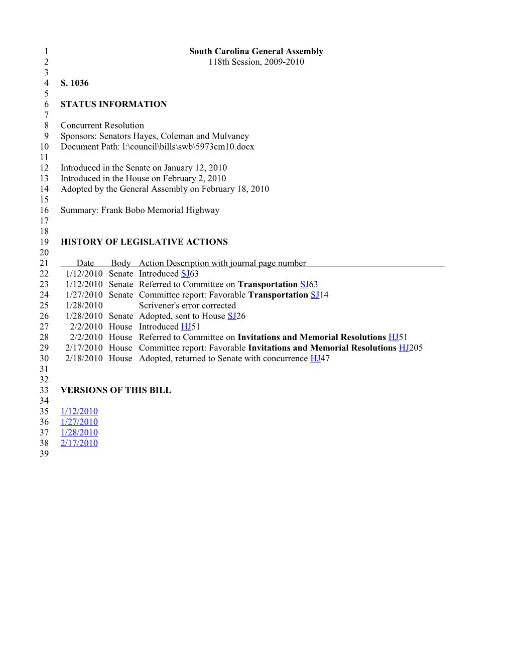 2009-2010 Bill 1036: Frank Bobo Memorial Highway - South Carolina Legislature Online