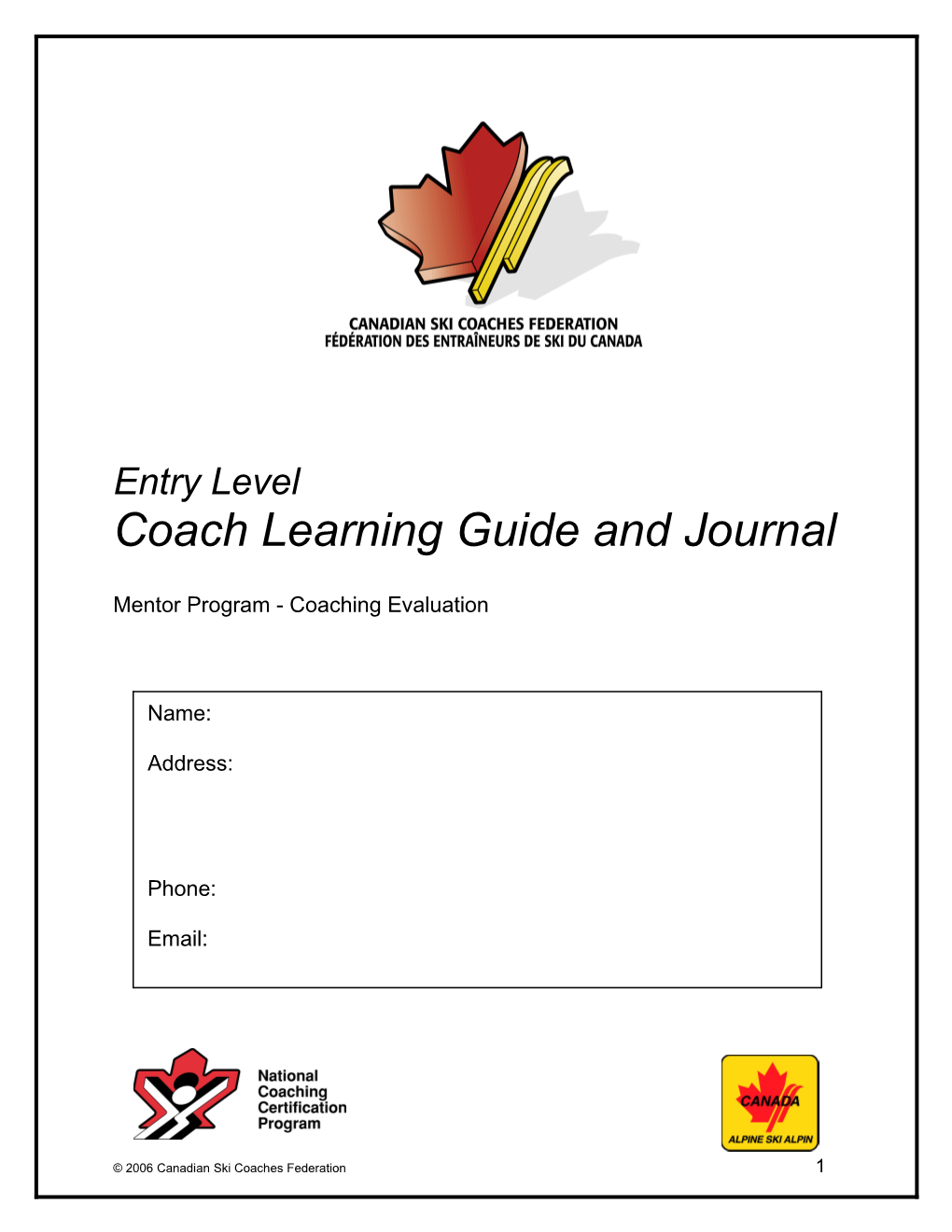 Entry Level Coach Learning Guide and Journal