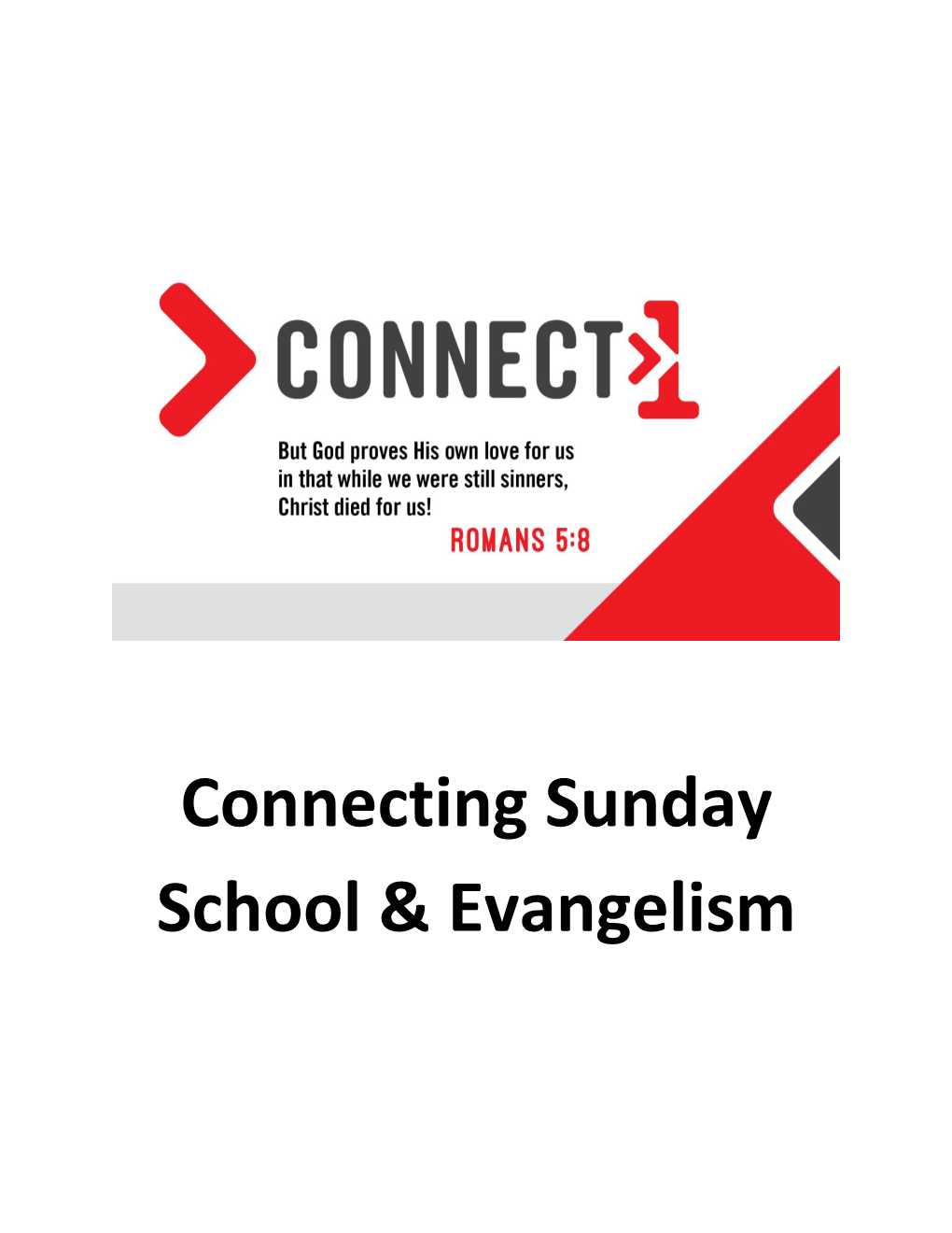 Connecting Sunday School & Evangelism