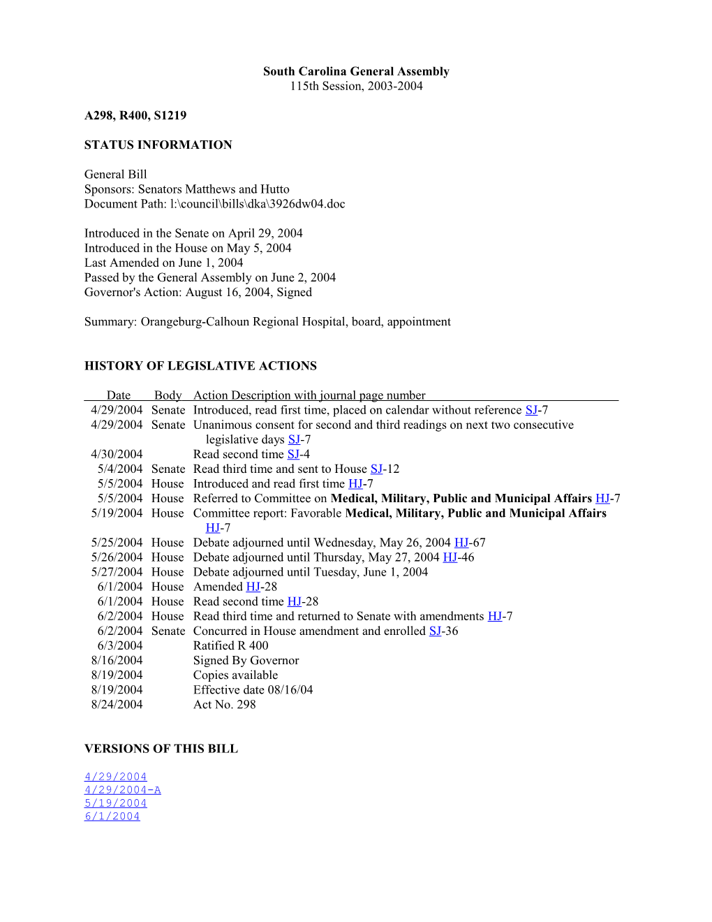 2003-2004 Bill 1219: Orangeburg-Calhoun Regional Hospital, Board, Appointment - South Carolina