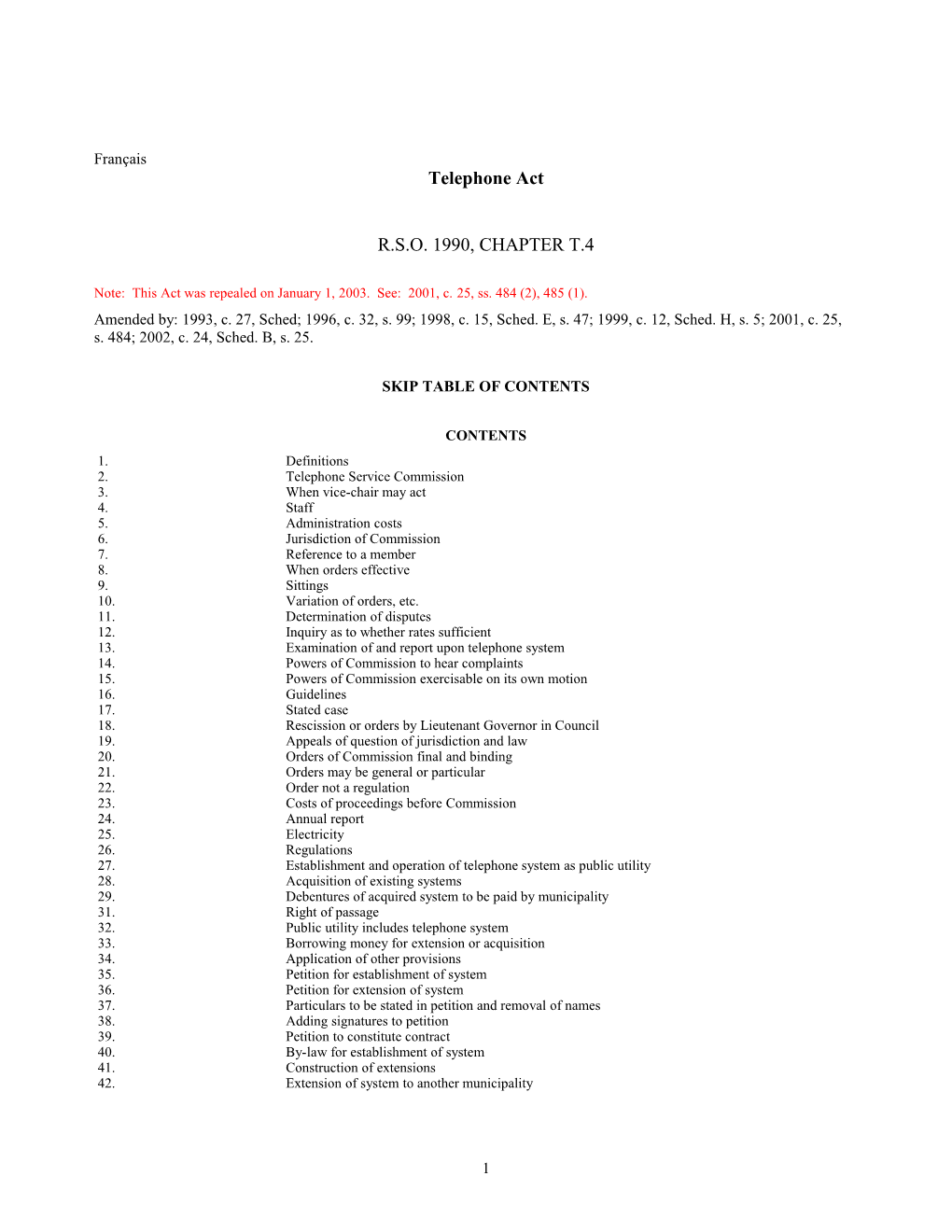 Note: This Act Was Repealed on January 1, 2003. See: 2001, C.25, Ss.484(2), 485(1)