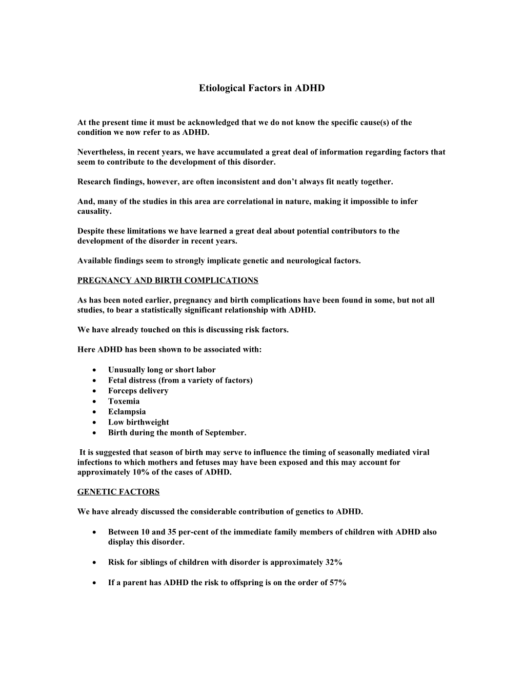 Etiological Factors in ADHD