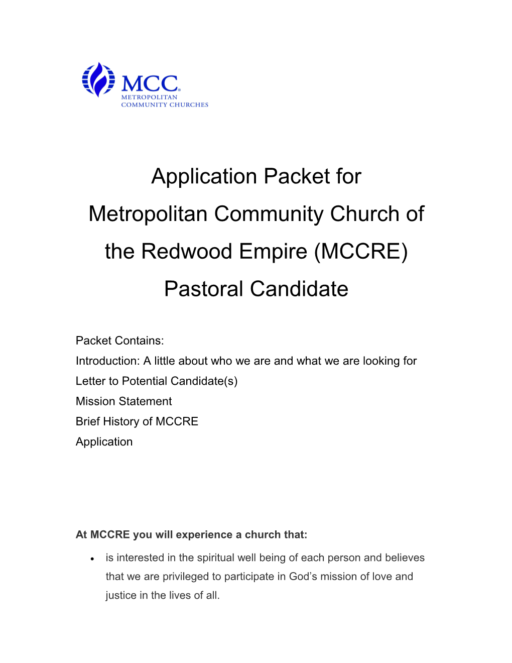 Metropolitan Community Church of the Redwood Empire (MCCRE) Pastoral Candidate