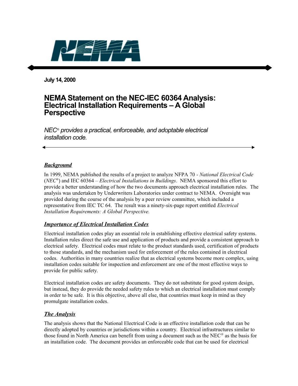 NEMA Statement on the NEC-IEC 60364 Analysis: Electrical Installation Requirements a Global