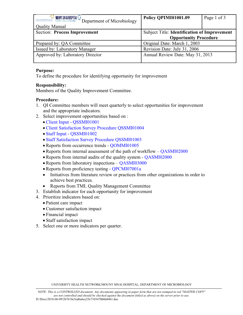 To Define the Procedure for Identifying Opportunity for Improvement