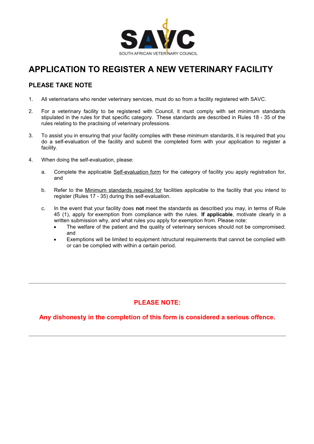 Application Form to Register a Veterinary Facility from Which a Clinical Service Is Rendered