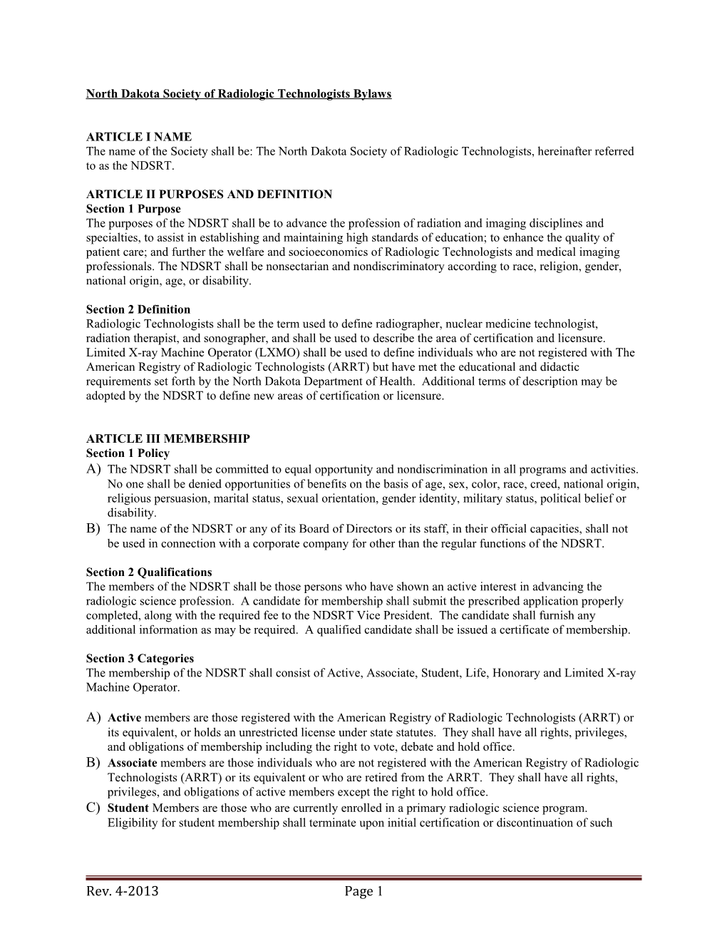 North Dakota Society of Radiologic Technologists Bylaws4 / 16 / 2007