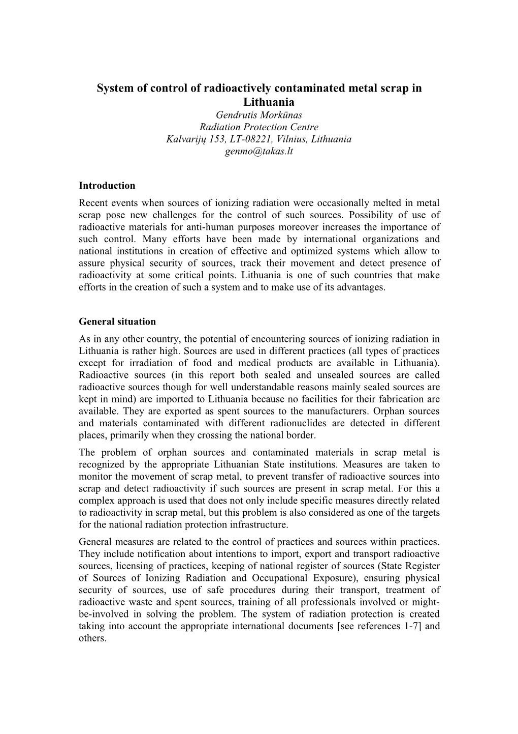 System of Control of Radioactively Contaminated Metal Scrap in Lithuania