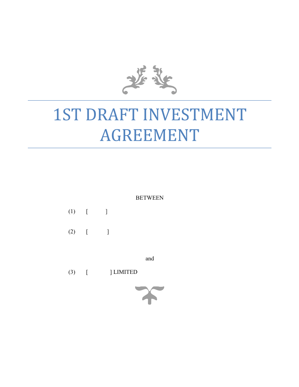 1St Draft Investment Agreement