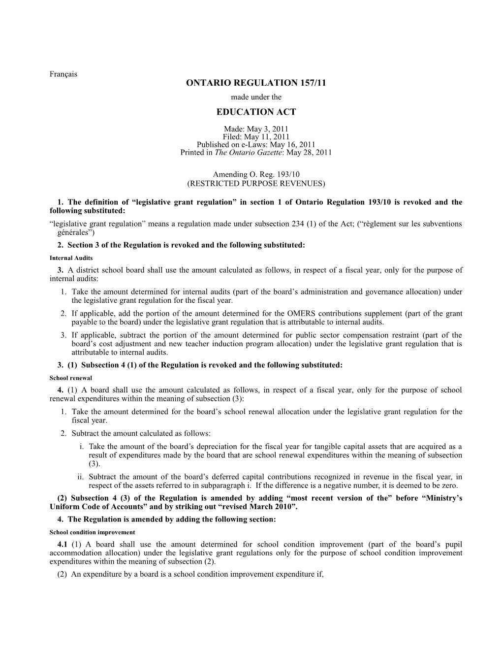 EDUCATION ACT - O. Reg. 157/11