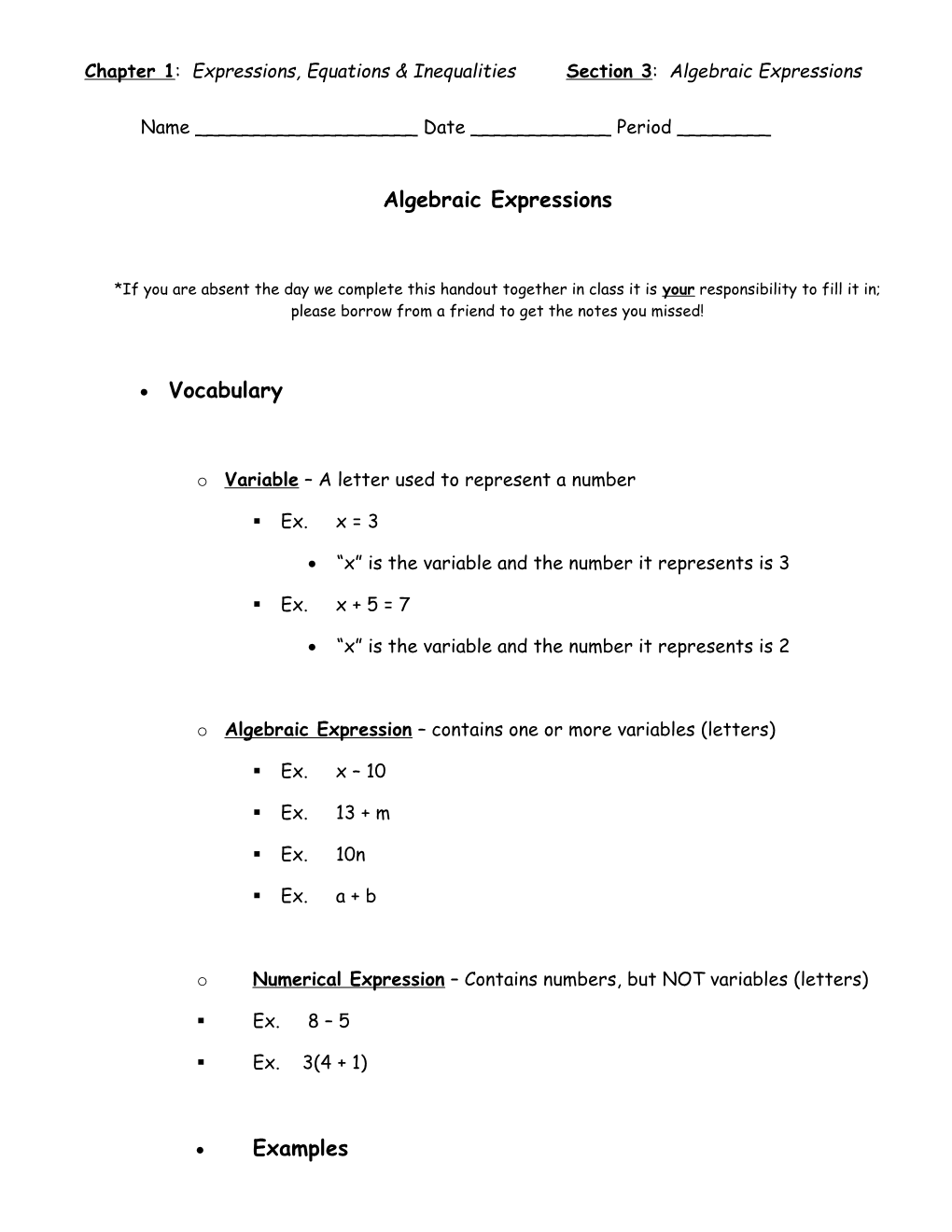 Chapter 1: Expressions, Equations & Inequalities Section 3: Algebraic Expressions