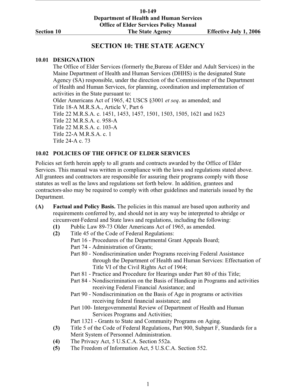 Section 10: the State Agency