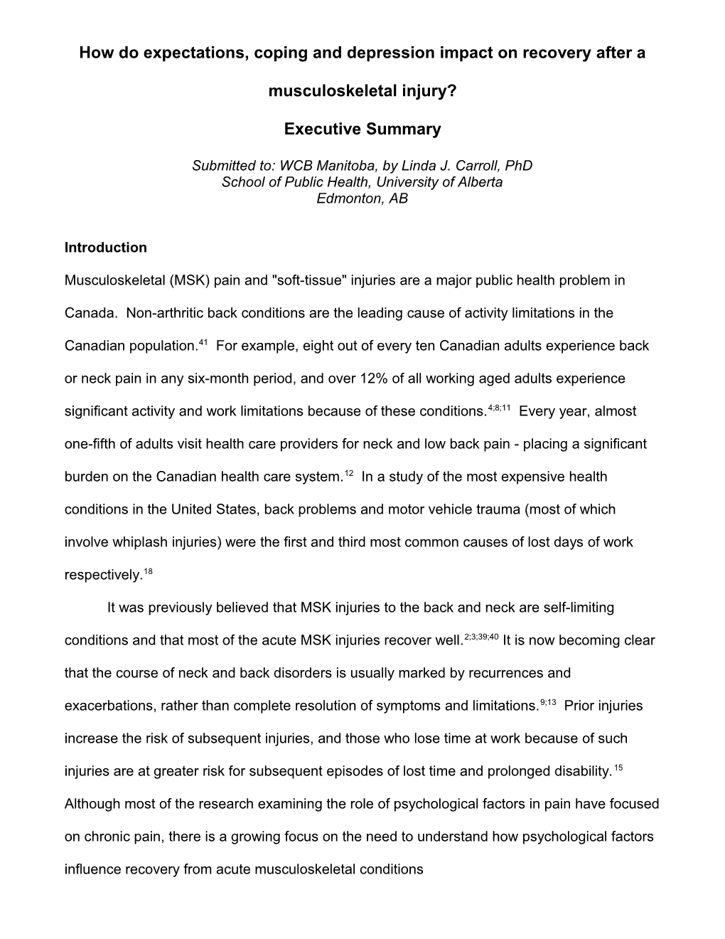 How Do Expectations, Coping and Depression Impact on Recovery After a Musculoskeletal Injury?