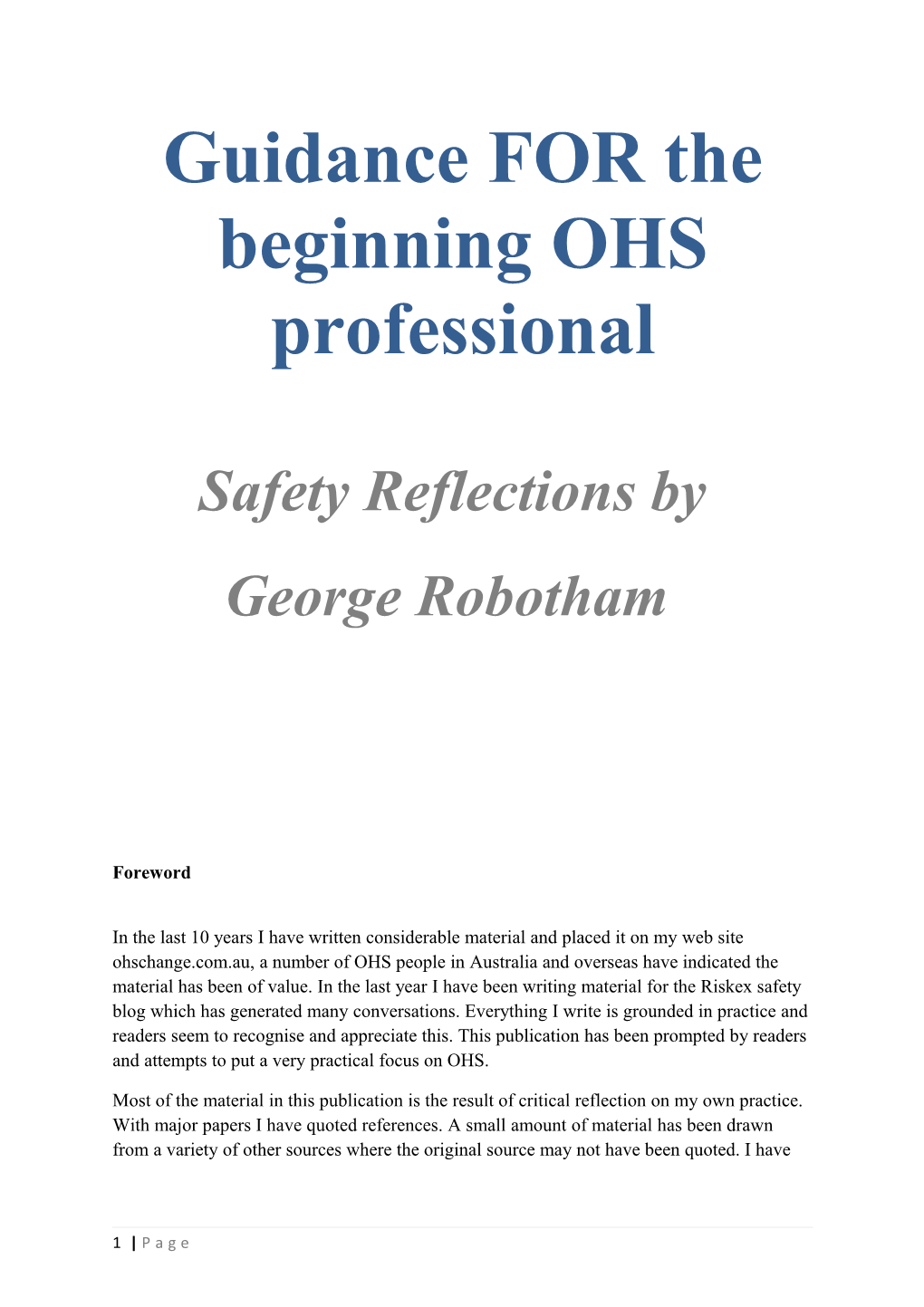 Guidance for the Beginning OHS Professional