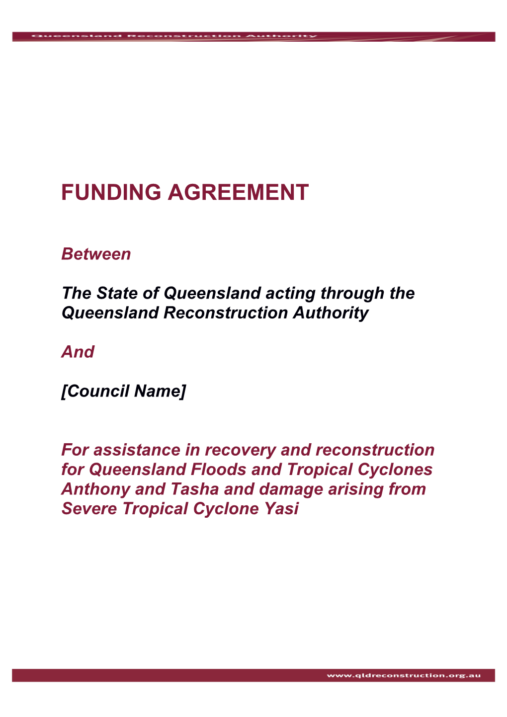 The State of Queensland Acting Through the Queensland Reconstruction Authority