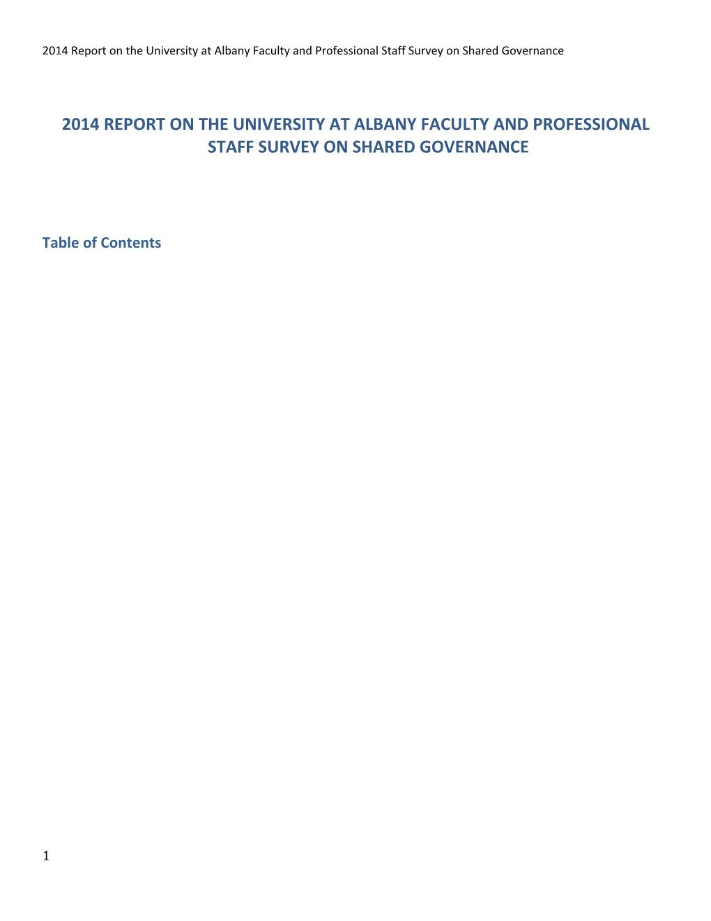 2014 Report on the University at Albany Faculty and Professional Staff Survey on Shared