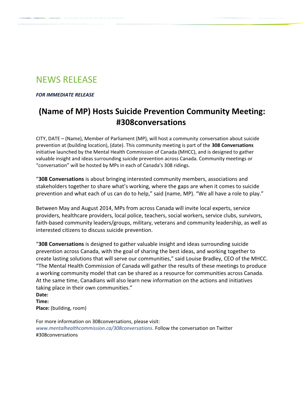 (Name of MP) Hosts Suicide Prevention Community Meeting: #308Conversations