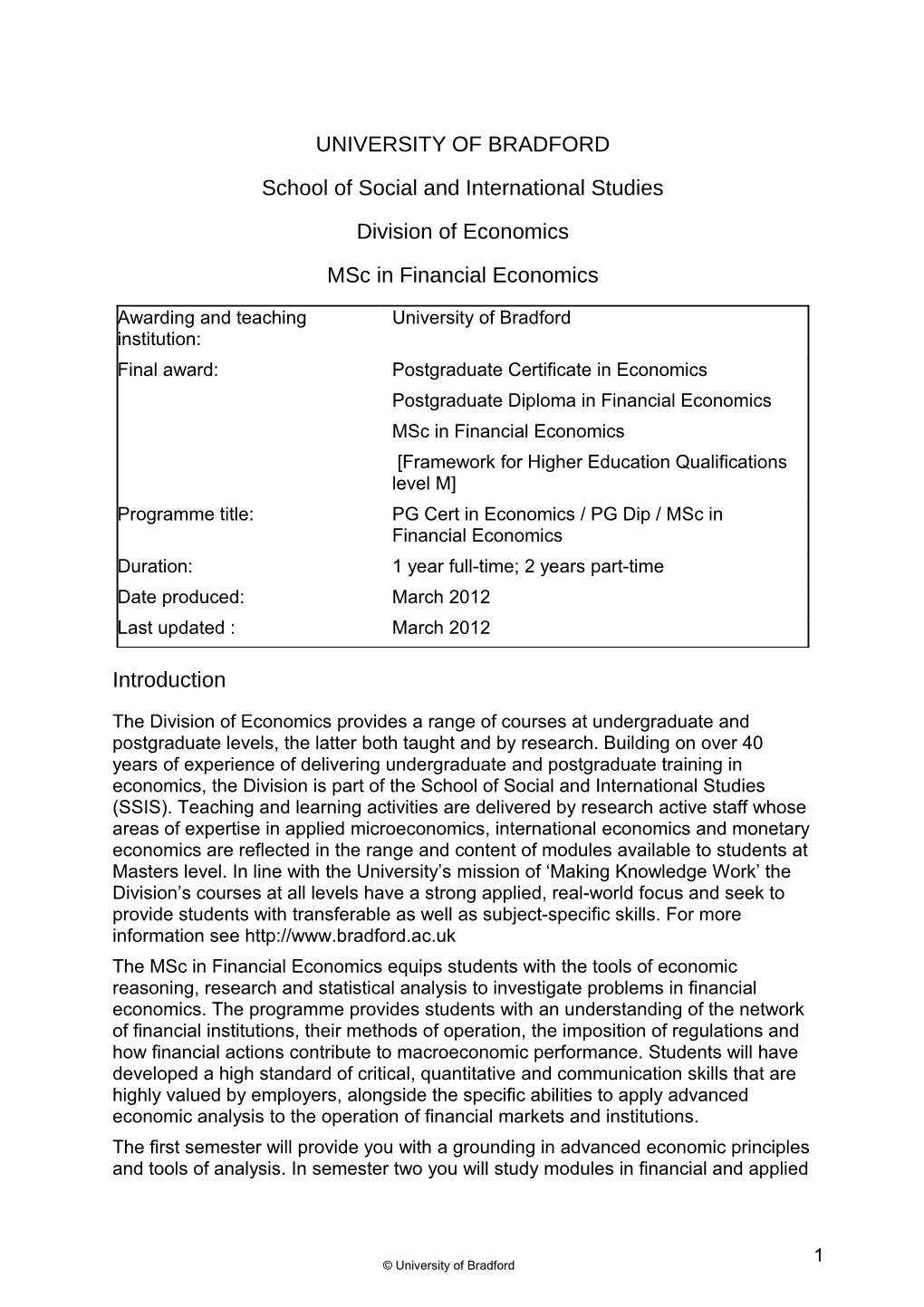 UNIVERSITY of BRADFORD School of Social and International Studies Division of Economics