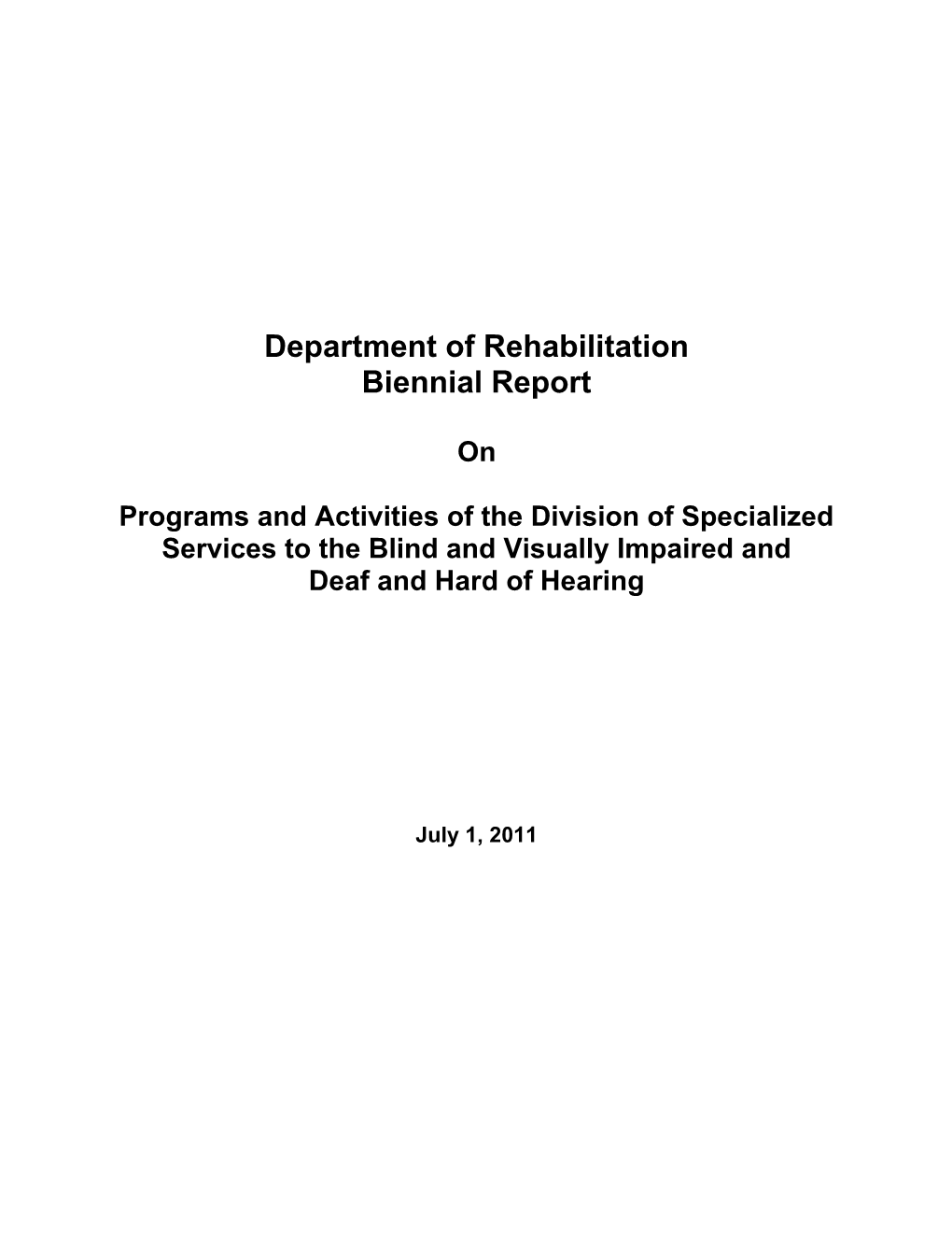 BVI & DHH Legislative Report 2009