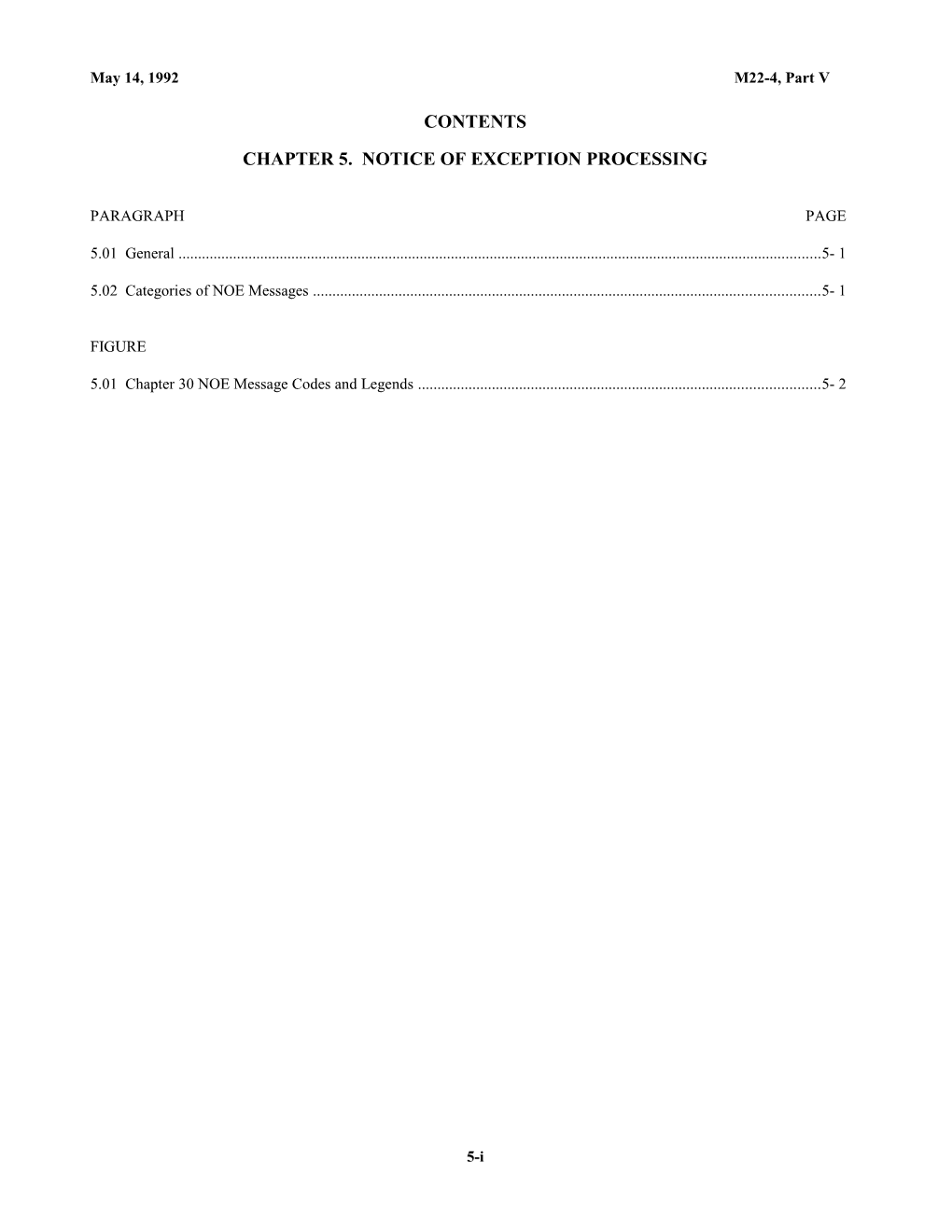 Chapter 5. Notice of Exception Processing