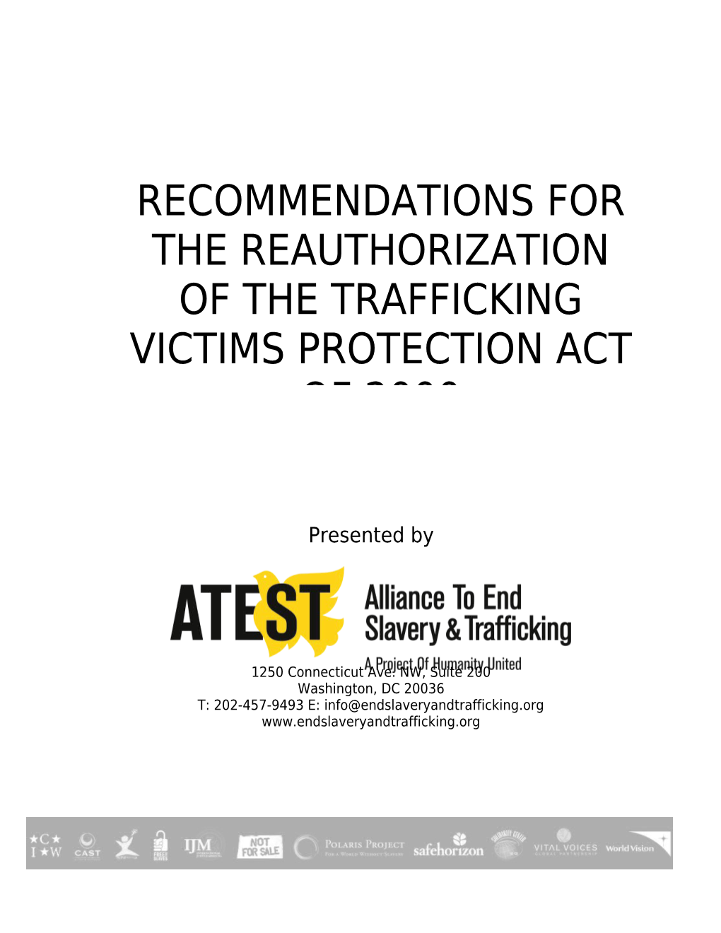 B. Why Reauthorize the Trafficking Victims Protection Act?