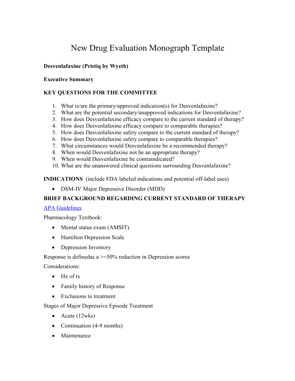 New Drug Evaluation Monograph Template