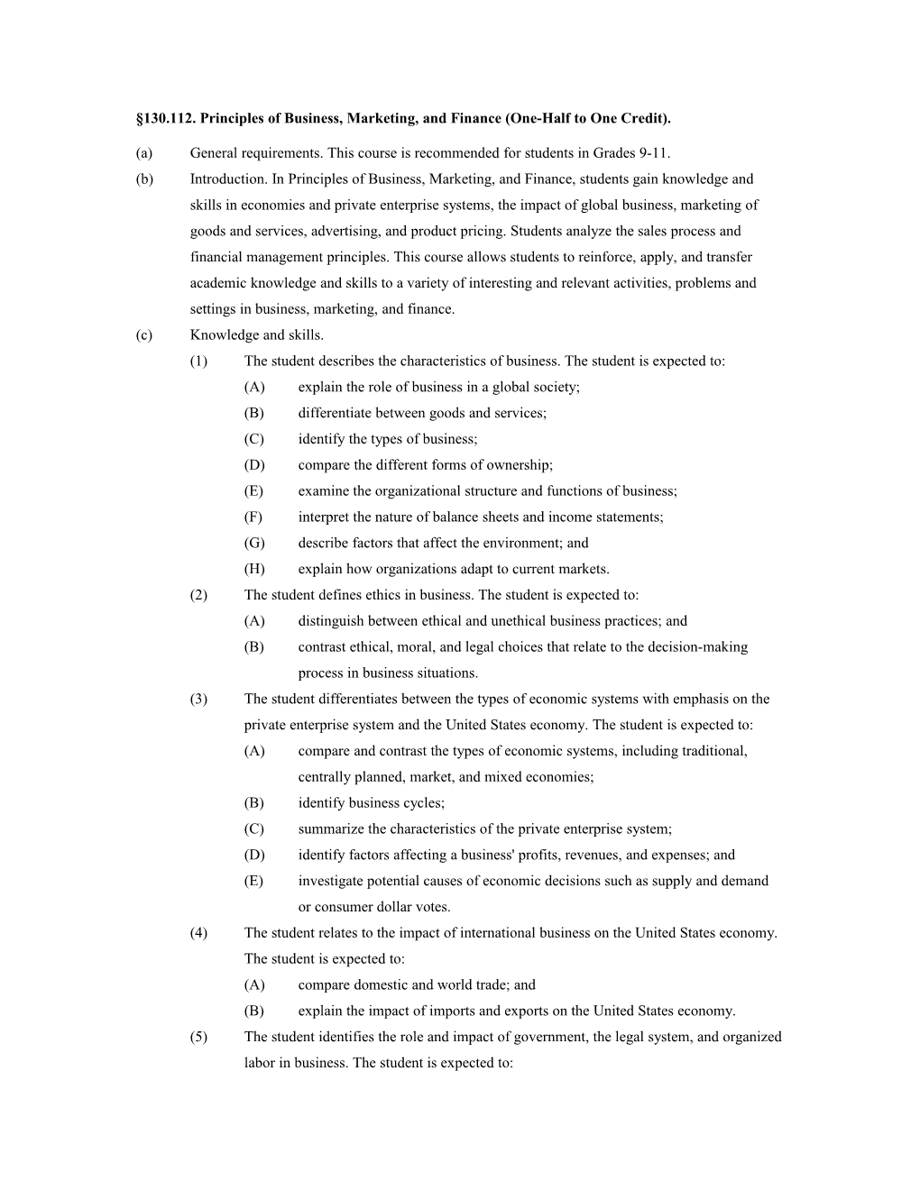 130.112. Principles of Business, Marketing, and Finance (One-Half to One Credit)