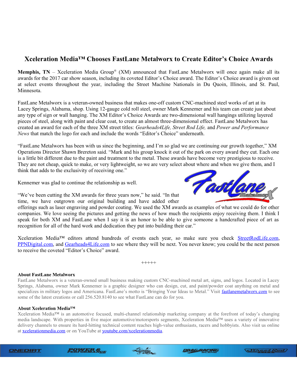 Xceleration Media Chooses Fastlane Metalworx to Create Editor S Choice Awards