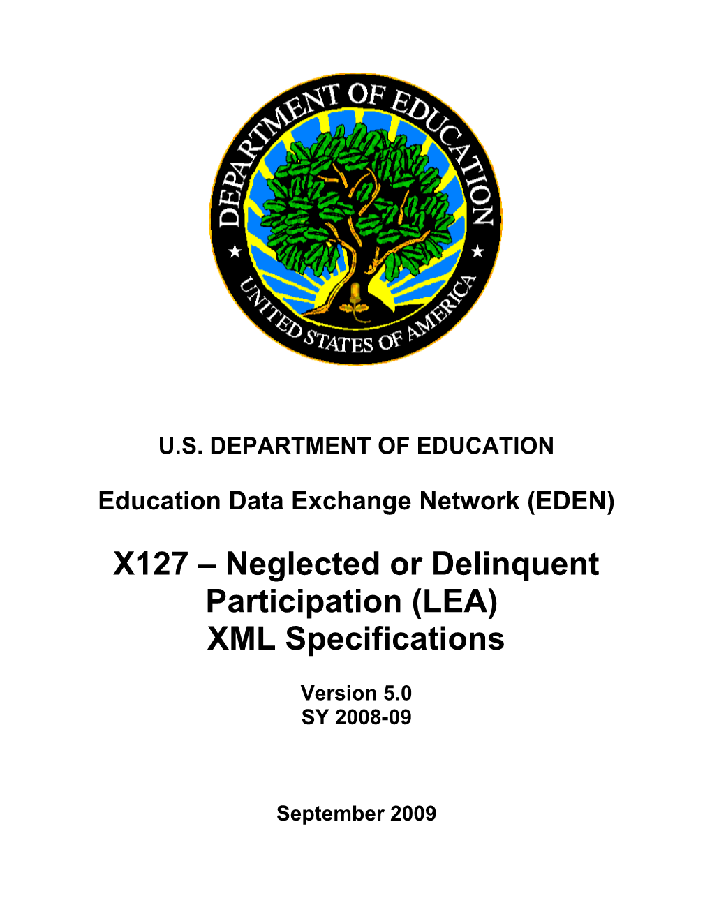 X127 Neglected Or Delinquent Participation (LEA) XML Specifications (MS Word)