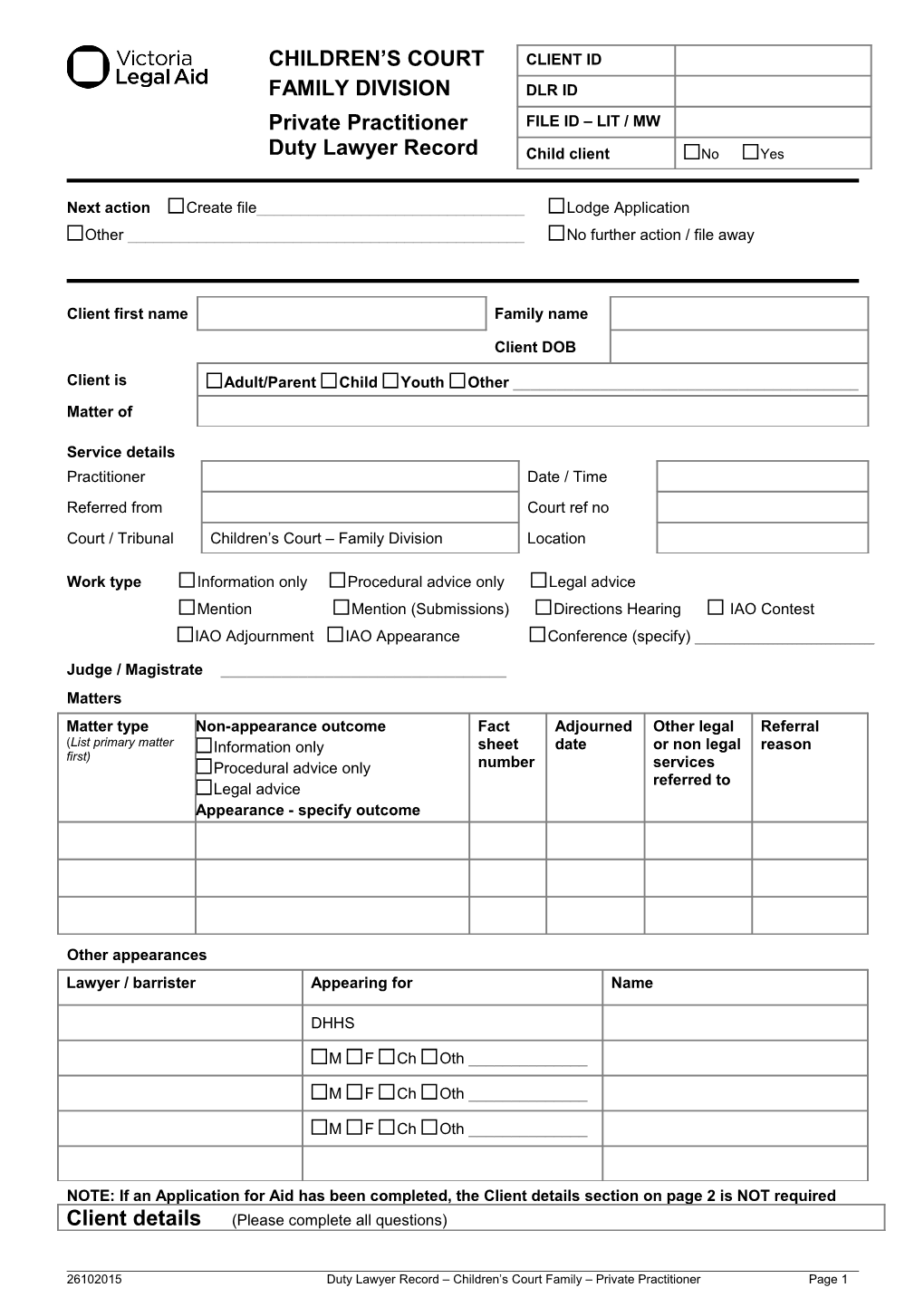 Duty Lawyer Record - Children's Court - Family Division