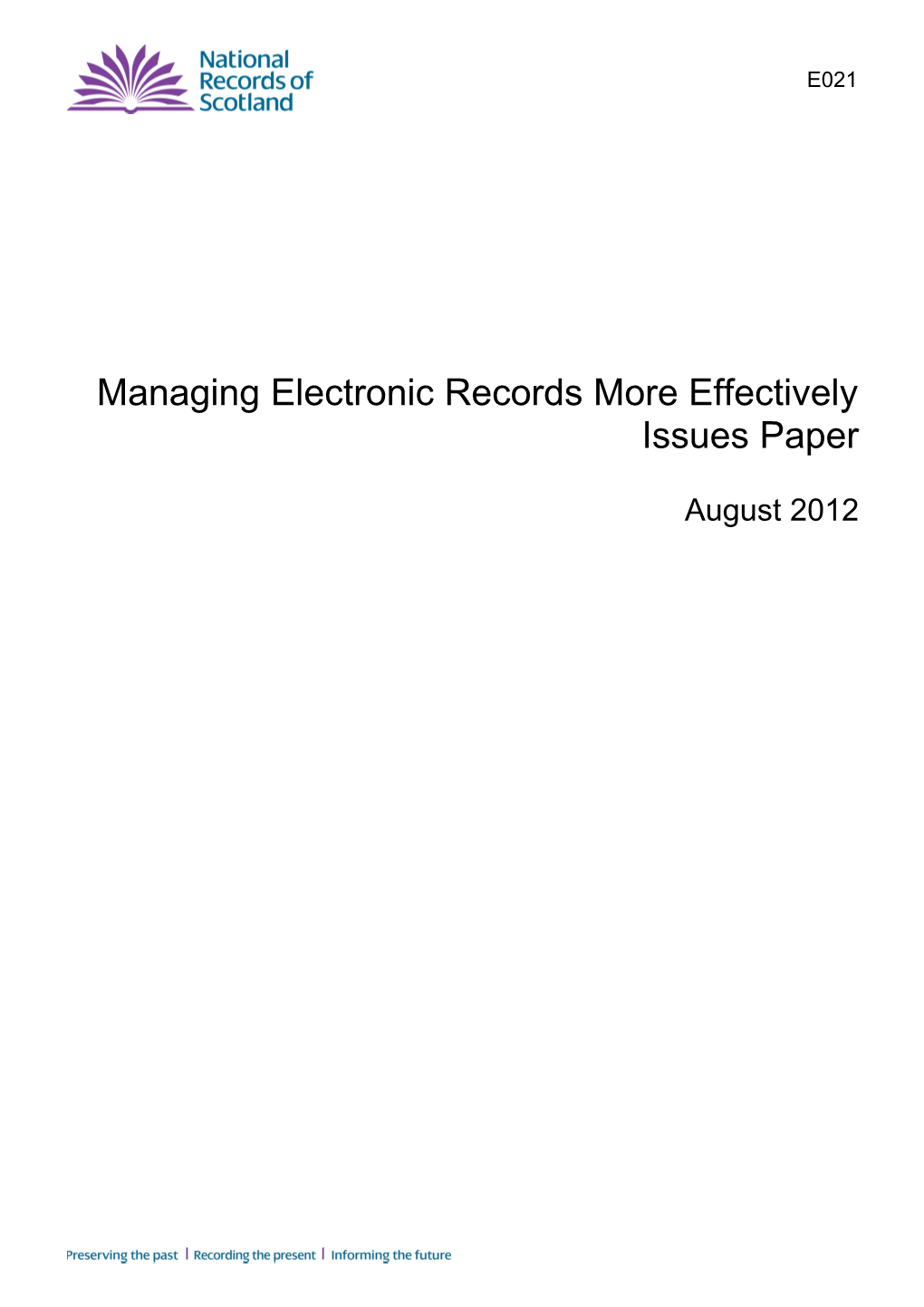Managingelectronic Recordsmoreeffectivelyissues Paper