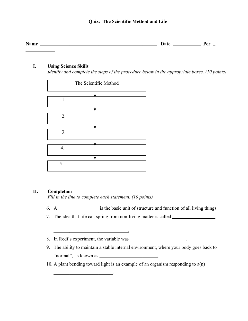 Quiz: the Scientific Method and Life