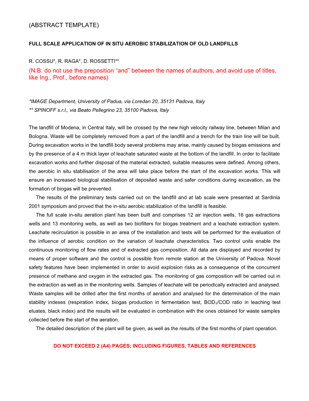 Full Scale Application of in Situ Aerobic Stabilization of Old Landfills