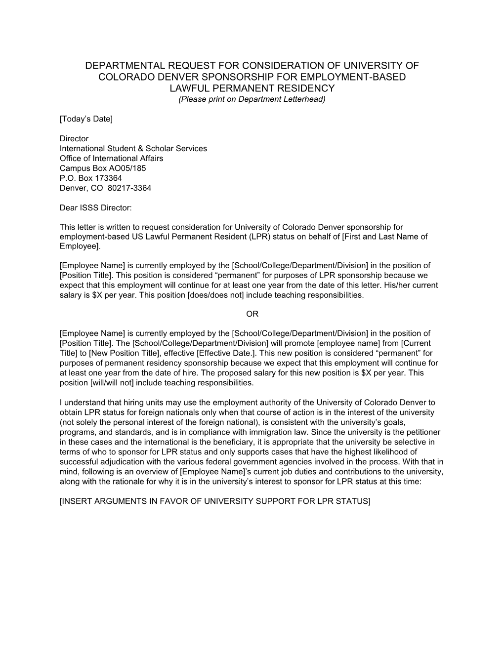 Departmental Request for Consideration of University of Colorado Denver Sponsorship For