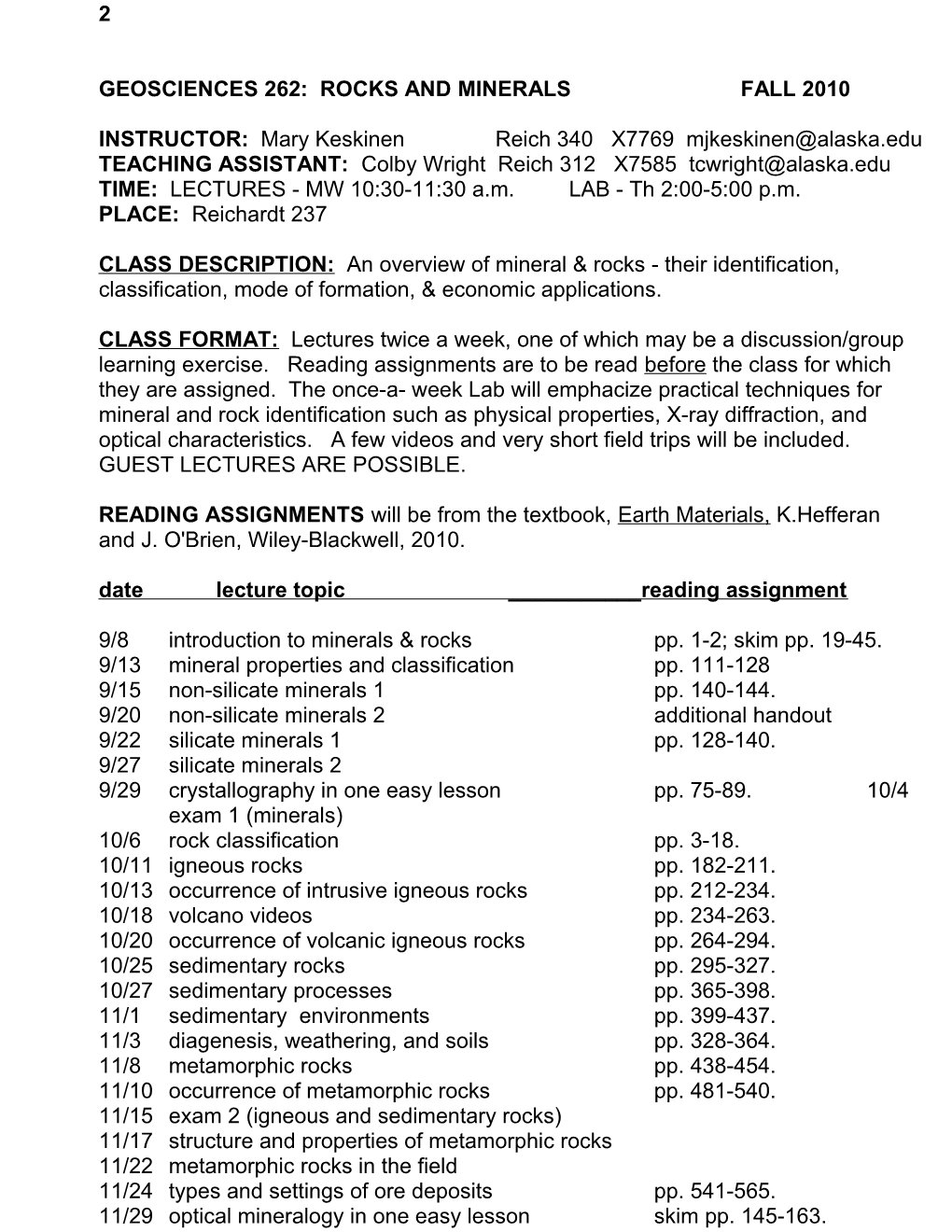 Geosciences 262: Rocks and Minerals Fall 2010