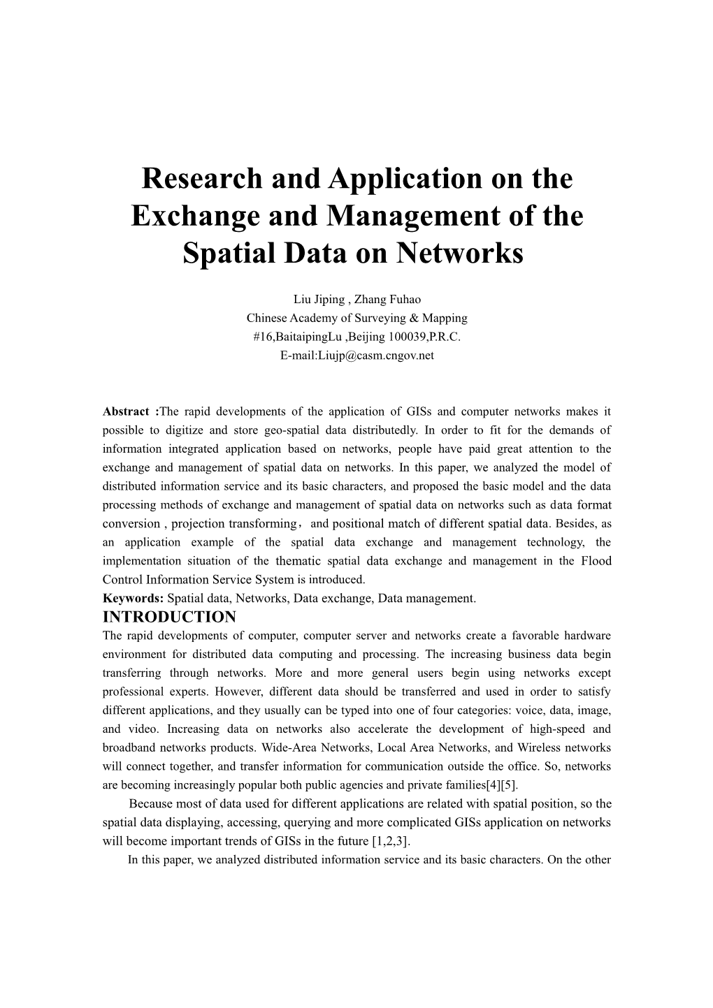 Research and Application on the Exchange and Management of the Spatial Data on Networks