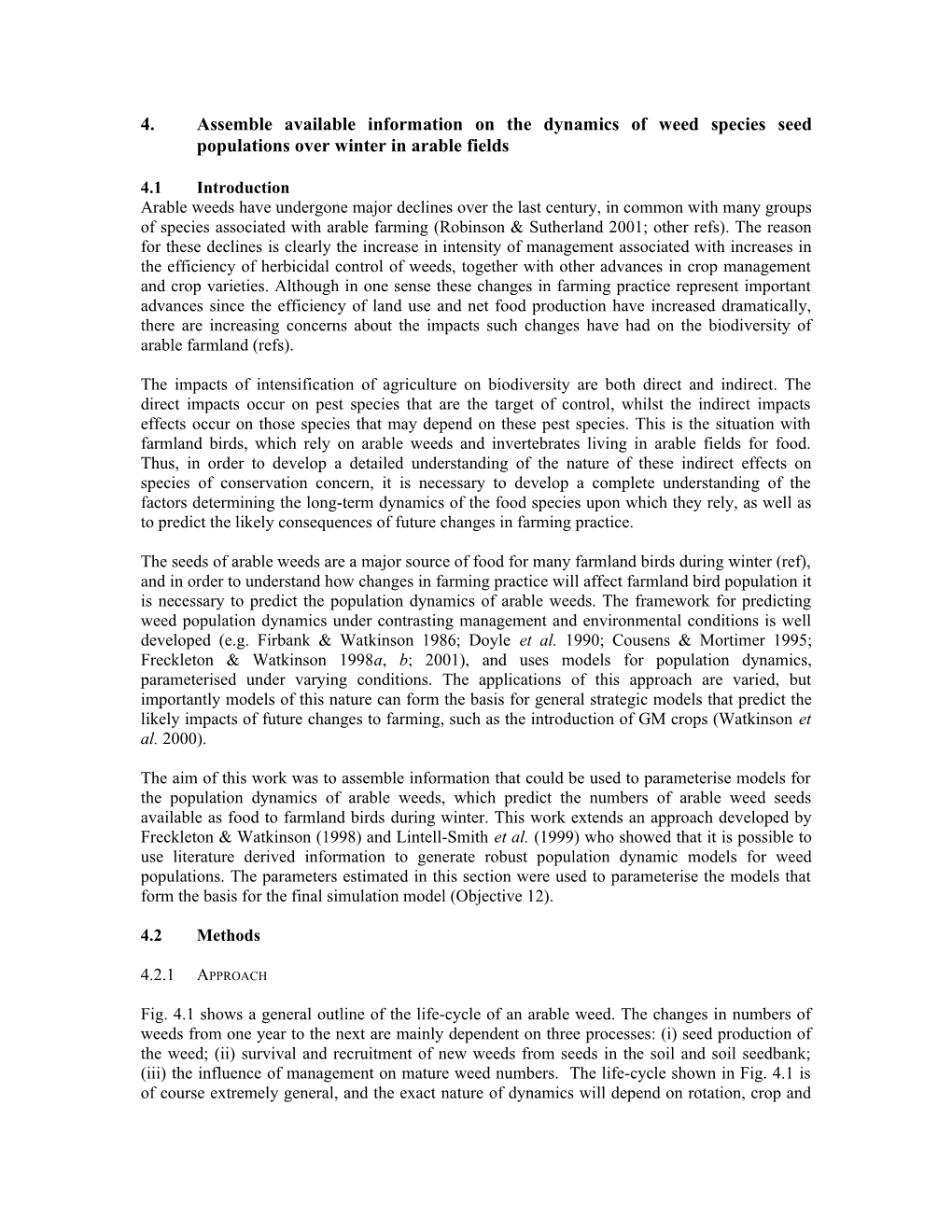 4. Assemble Available Information on the Dynamics of Weed Species Seed Populations Over