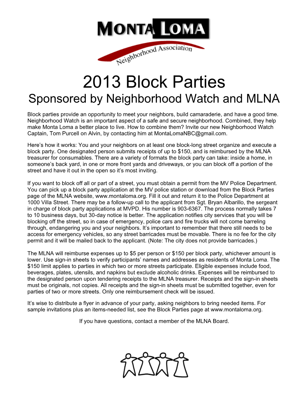 Sponsored by Neighborhood Watch and MLNA