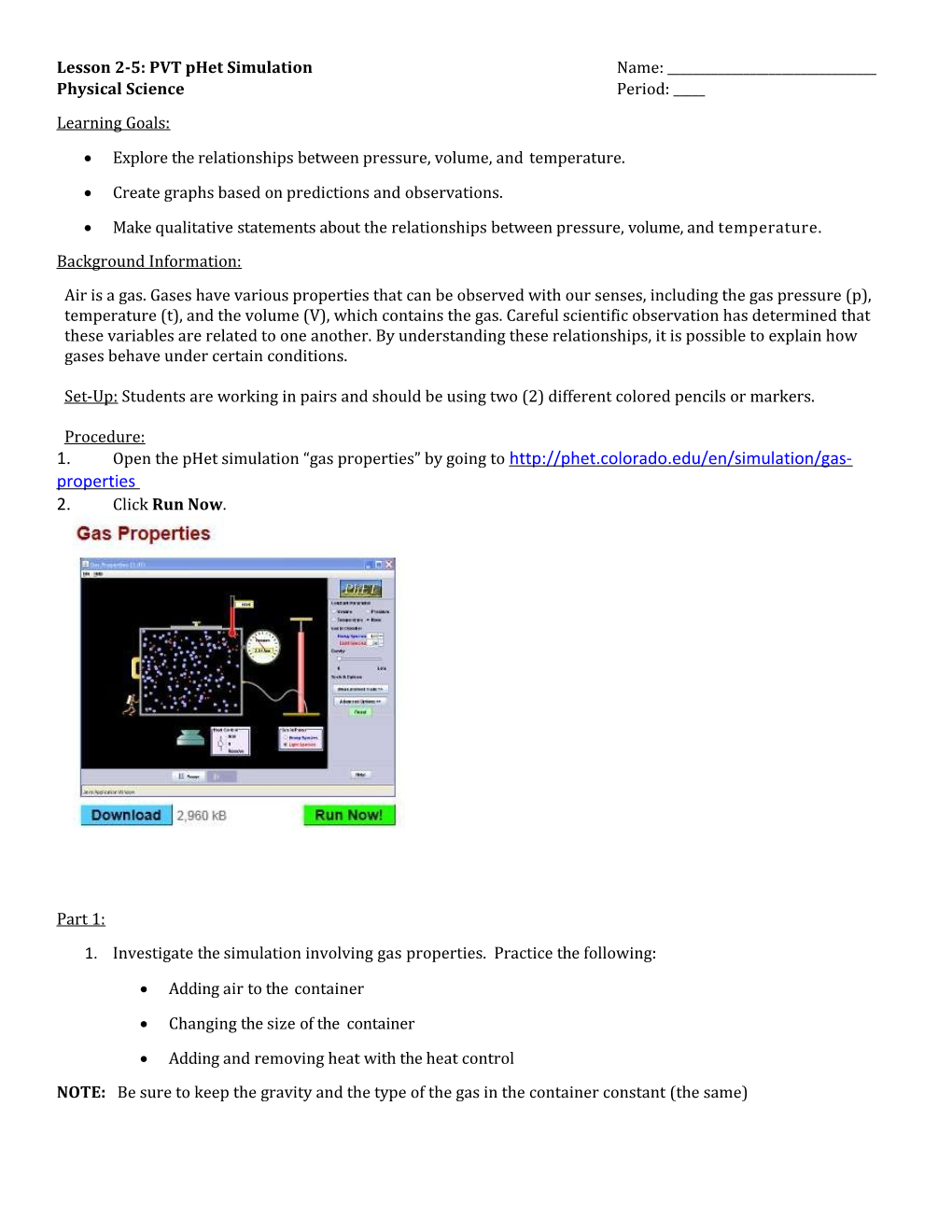 Lesson 2-5: PVT Phet Simulation Name: ______ Physical Science Period: _____