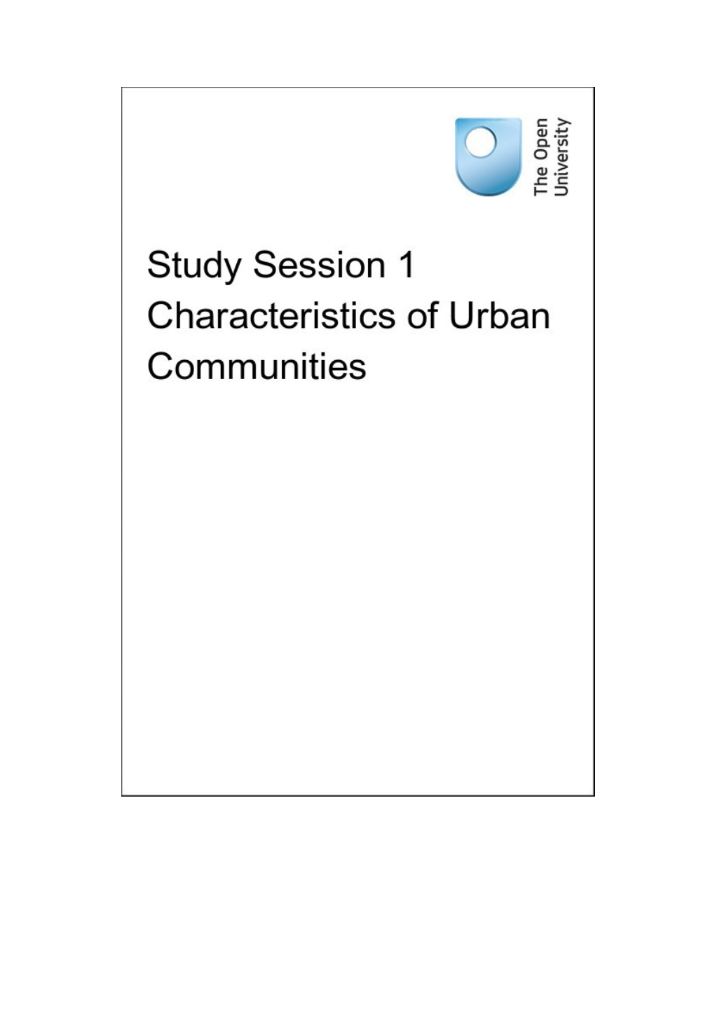 Study Session 1 Characteristics of Urban Communities